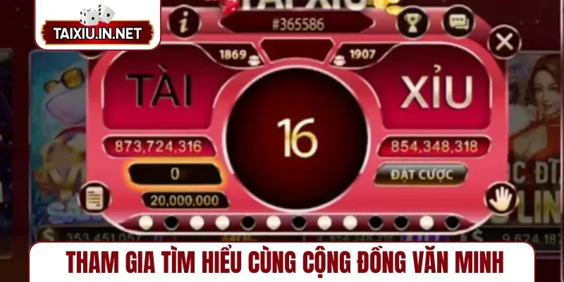 Tham gia tìm hiểu cùng cộng đồng văn minh